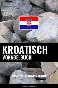 Kroatisch Vokabelbuch