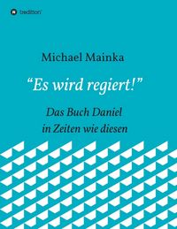 Produktbild: Es wird regiert!