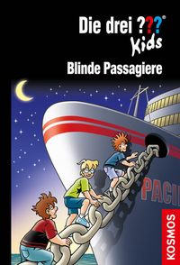 Bild vom Artikel Die drei ??? Kids, 76, Blinde Passagiere vom Autor Ulf Blanck