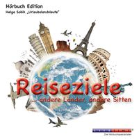 Produktbild: Reiseziele ...andere L&auml;nder, andere Sitten (Ungek&uuml;rzt)