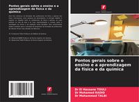 Produktbild: Pontos gerais sobre o ensino e a aprendizagem da f&iacute;sica e da qu&iacute;mica