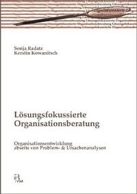 Produktbild: L&ouml;sungsfokussierte Organisationsberatung