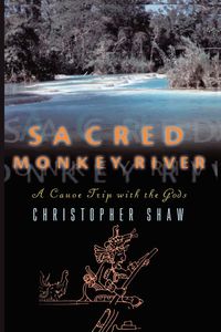 Produktbild: Sacred Monkey River