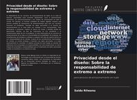 Produktbild: Privacidad desde el dise&ntilde;o: Sobre la responsabilidad de extremo a extremo