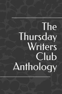 Produktbild: Appleby, P: Thursday Writers Club Anthology