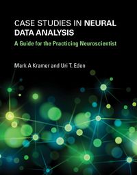 Produktbild: Kramer, M: Case Studies in Neural Data Analysis