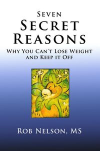 Produktbild: Seven Secret Reasons - Why You Can't Lose Weight And Keep It Off