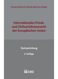 Produktbild: Internationales Privat- und Zivilverfahrensrecht der Europ&auml;ischen Union - Textsammlung