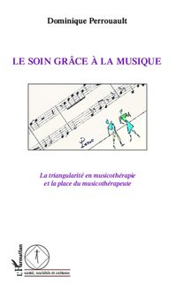 Produktbild: Le soin grace a la musique