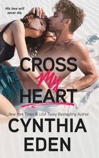 Bild vom Artikel Cross My Heart vom Autor Cynthia Eden