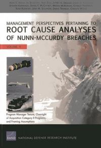 Produktbild: Management Perspectives Pertaining to Root Cause Analyses of Nunn-McCurdy Breaches