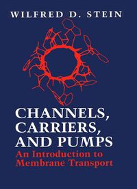 Produktbild: Channels, Carriers, and Pumps