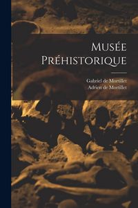 Produktbild: Mus&eacute;e pr&eacute;historique