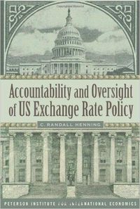 Produktbild: Accountability and Oversight of US Exchange Rate Policy
