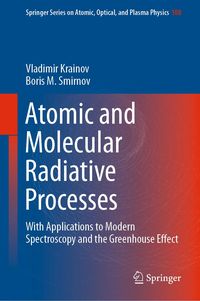 Produktbild: Atomic and Molecular Radiative Processes