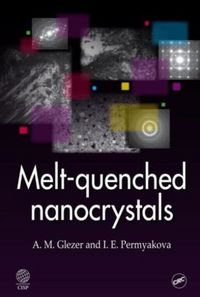 Produktbild: Melt-Quenched Nanocrystals