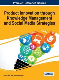 Produktbild: Product Innovation through Knowledge Management and Social Media Strategies