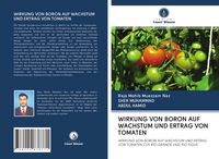 Produktbild: Wirkung von Boron Auf Wachstum und Ertrag von Tomaten