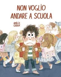 Produktbild: Non voglio andare a scuola
