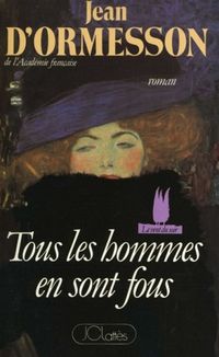 Produktbild: Tous les hommes en sont fous