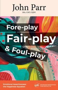 Produktbild: Fore-play, Fair-Play and Foul-Play