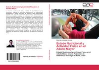 Produktbild: Estado Nutricional y Actividad F&iacute;sica en el Adulto Mayor
