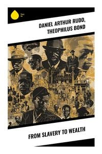 Produktbild: From Slavery to Wealth