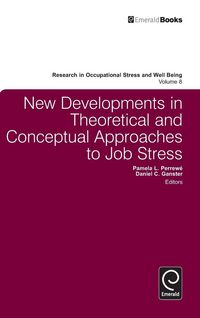 Produktbild: New Developments in Theoretical and Conceptual Approaches to Job Stress
