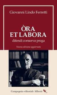 Produktbild: &Ograve;ra et labora. Difendi, conserva, prega