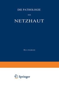 Produktbild: Die Pathologie der Netzhaut
