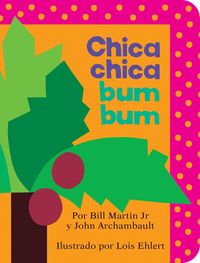 Produktbild: Chica chica bum bum (Chicka Chicka Boom Boom)
