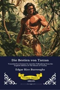 Produktbild: Die Bestien von Tarzan | German Edition of The Beasts of Tarzan