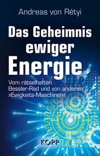 Produktbild: Das Geheimnis ewiger Energie