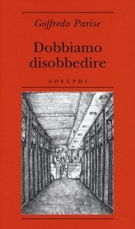 Produktbild: Dobbiamo disobbedire
