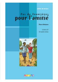 Produktbild: Atelier de lecture - Pas de fronti&egrave;res pour l'amiti&eacute; - Niv. A2 - Ebook