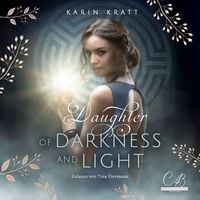 Produktbild: Daughter of Darkness and Light. Schattenprophezeiung