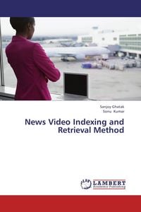 Produktbild: News Video Indexing and Retrieval Method