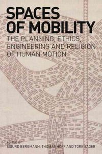 Spaces Of Mobility