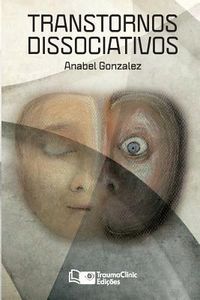 Produktbild: Transtornos Dissociativos: Diagn&oacute;stico e Tratamento
