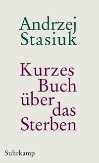 Produktbild: Kurzes Buch &uuml;ber das Sterben