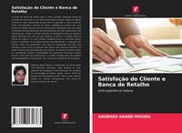 Produktbild: Satisfa&ccedil;&atilde;o do Cliente e Banca de Retalho