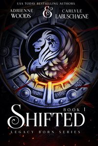 Produktbild: Shifted (Legacy Born Series, #1)