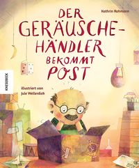 Produktbild: Der Ger&auml;uscheh&auml;ndler bekommt Post