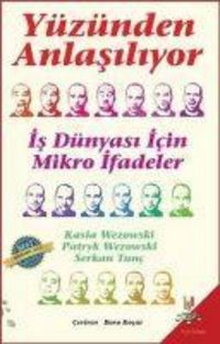 Produktbild: Y&uuml;z&uuml;nden Anlasiliyor - Is D&uuml;nyasi Icin Mikro Ifadeler
