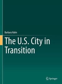 Produktbild: The U.S. City in Transition