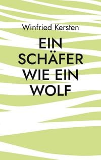 Produktbild: Ein Sch&auml;fer wie ein Wolf