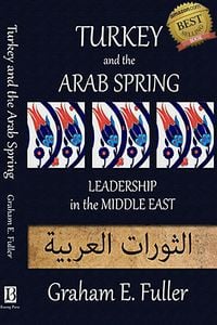 Produktbild: Turkey and the Arab Spring: Leadership in the Middle East