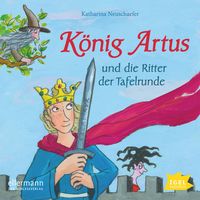 Produktbild: K&ouml;nig Artus und die Ritter der Tafelrunde