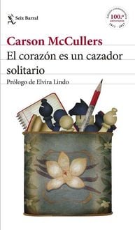 Produktbild: El coraz&oacute;n es un cazador solitario : pr&oacute;logo de Elvira Lindo