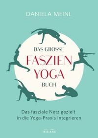 Produktbild: Das gro&szlig;e Faszien-Yoga Buch